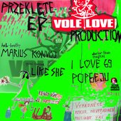 Przeklęte EP Vole Love Production