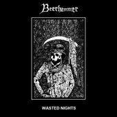 Wasted Nights