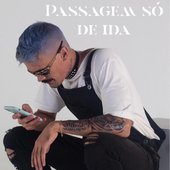 Passagem só de ida - Single
