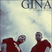 Gına (of Kayra & Bitap)