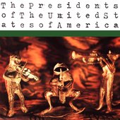 The Presidents of the United States of America