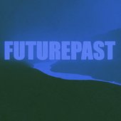 FUTUREPAST