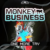 Monkey Business / Global Airbeatz / One More Try