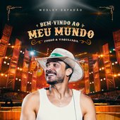 Bem-Vindo ao Meu Mundo - Forró & Vaquejada (Ao Vivo)