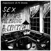 Sex, Drugs, Kleding & Centen