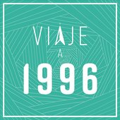Viaje a 1996