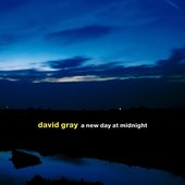 David Gray / A New Day At Midnight