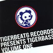 Tigerbeat6 Records Presents Volume One