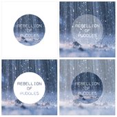 Rebellion of Puddles