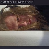 those who make sex humorous: ☠