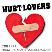 Hurt Lovers (From the Movie "Schlussmacher")