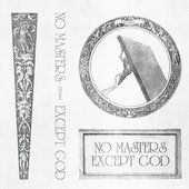 VA - No Masters Except God (2021)