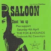 Saloon - Live at the Fox and Hounds [First Gig Flyer] 1998-1999