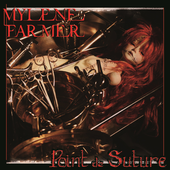 Mylène Farmer / Point de Suture