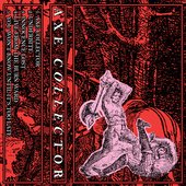 AXE COLLECTOR