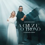 A Cruz e o Trono - Single