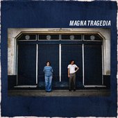 Magna Tragedia