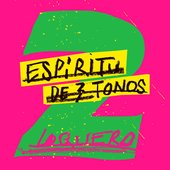 Espíritu de 3 tonos, Pt. 2 [Explicit]