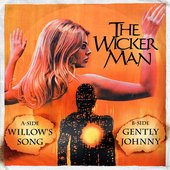 Willow's Song / Gently Johnny (From "The Wicker Man")