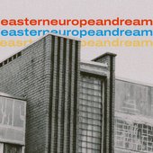 Eastern European Dream