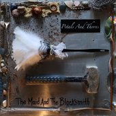 New Album: "The Maid And The Blacksmith" 