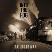 Railroad Man - Single