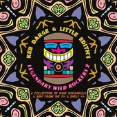 Keb Darge & Little Edith's Legendary Wild Rockers 2