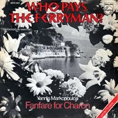 Who Pays the Ferryman?