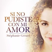 Si No Pudiste Con Mi Amor - Single