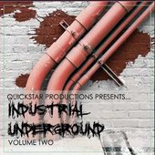 Quickstar Productions Presents : Industrial Underground volume 2