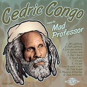 Cedric Congo Meets Mad Professor