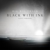 Black with Ink (Live)