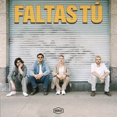 Faltas Tú - Single