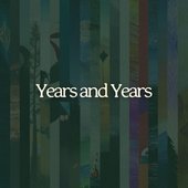 Years and Years