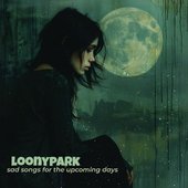 Sad Songs for the Upcoming Days