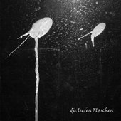 Die leeren Flaschen - EP