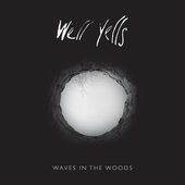 Waves in The Woods