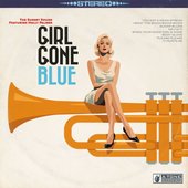 Girl Gone Blue (feat. Holly Palmer)