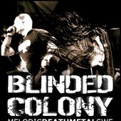 Blinded Colony