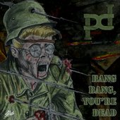 Bang Bang, You're Dead!