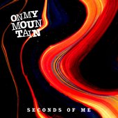 Seconds of Me