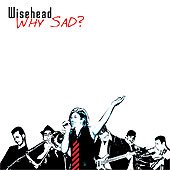 Why Sad?