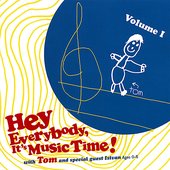 Hey Everybody, It's Music Time!