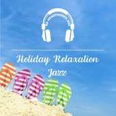 Holiday Relaxation Jazz