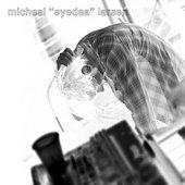 Micheal “Eyedea” Larsen R.I.P. (Front)