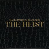 The Heist (Deluxe Edition)