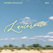 L'autoroute (feat. Zélie) - Single