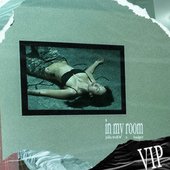 In My Room VIP