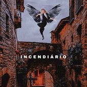 Capa do Álbum - Incendiário 