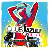 Club Azuli - Ibiza 2007
